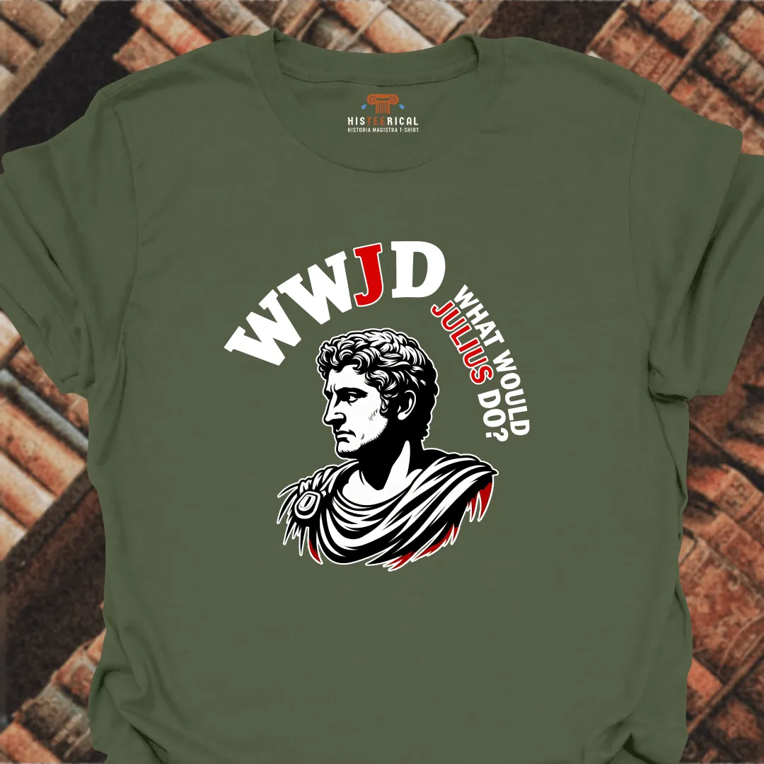 What Would Julius Do T-Shirt