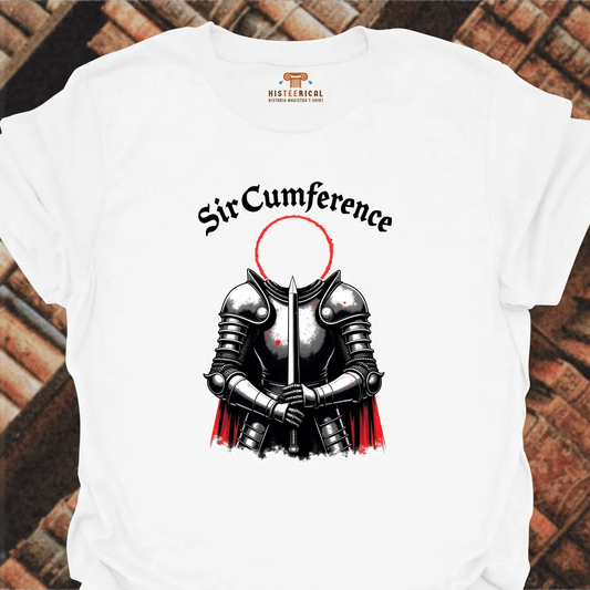 Sir Cumference T-Shirt