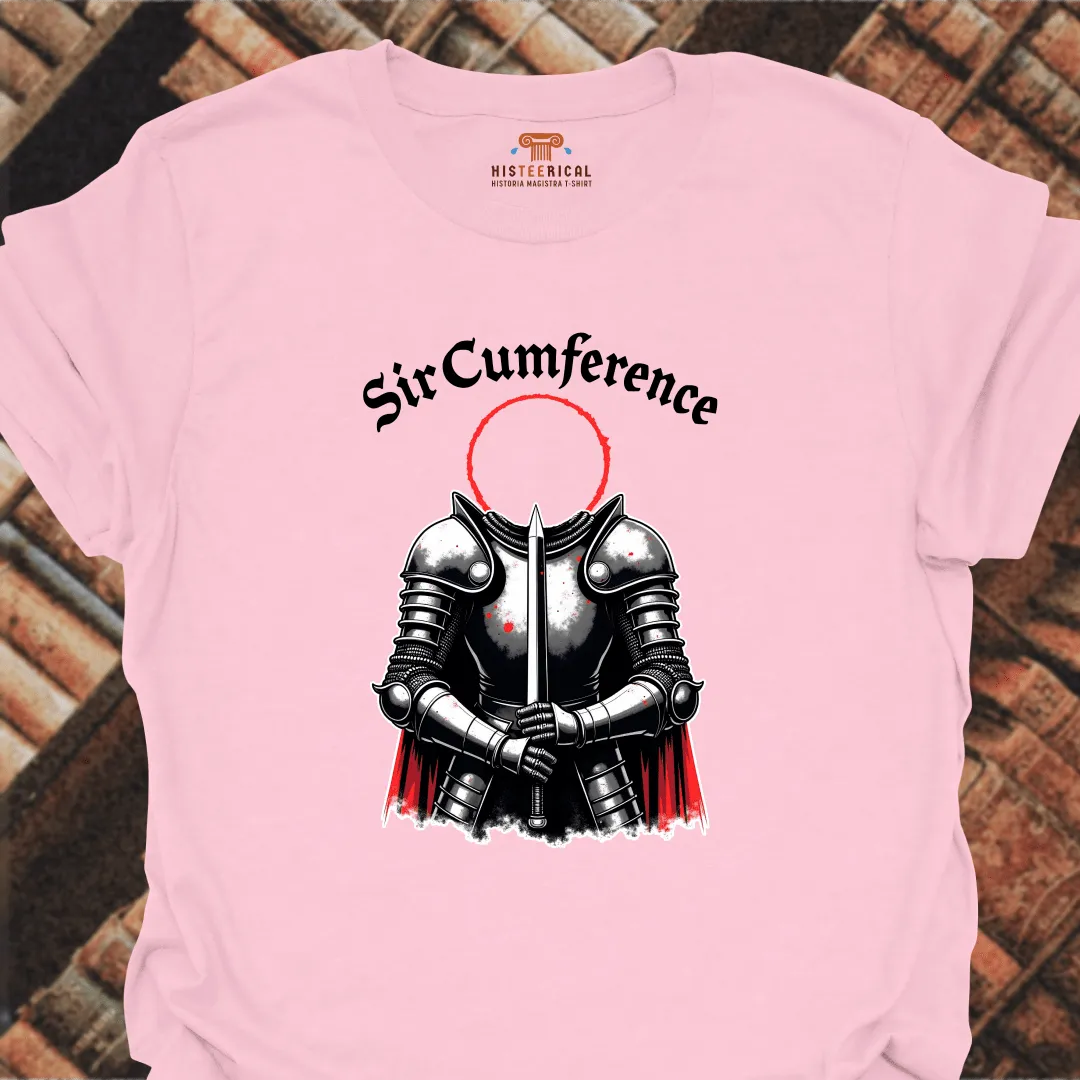 Sir Cumference T-Shirt