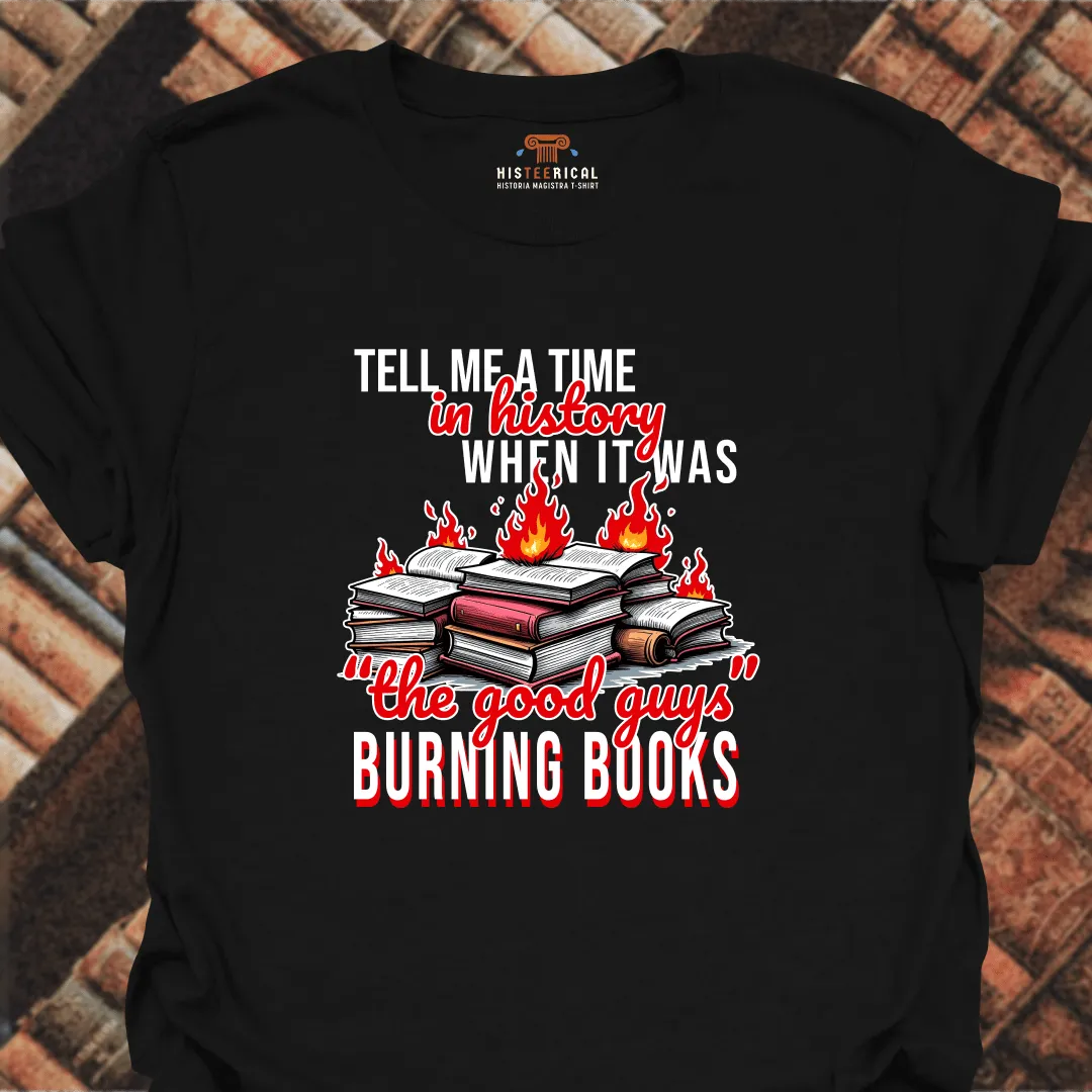 Burning Books T-Shirt
