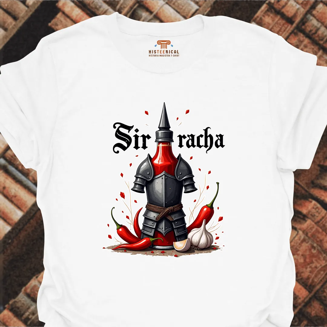 Sir Racha T-Shirt