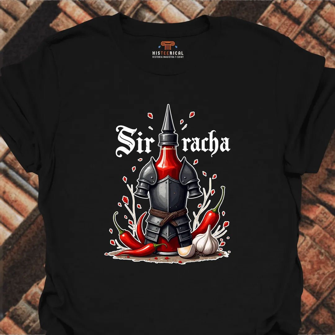 Sir Racha T-Shirt