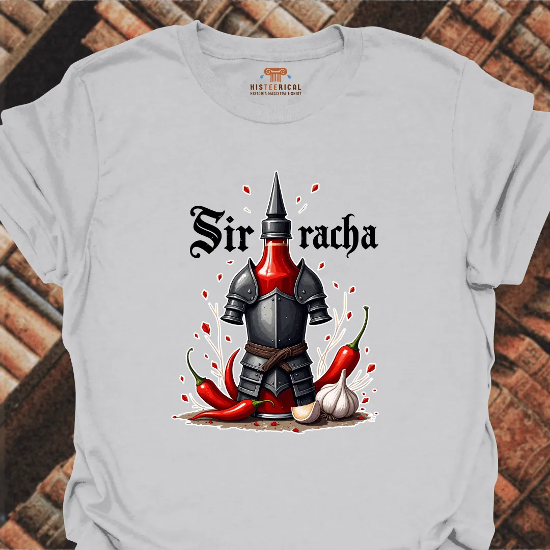 Sir Racha T-Shirt