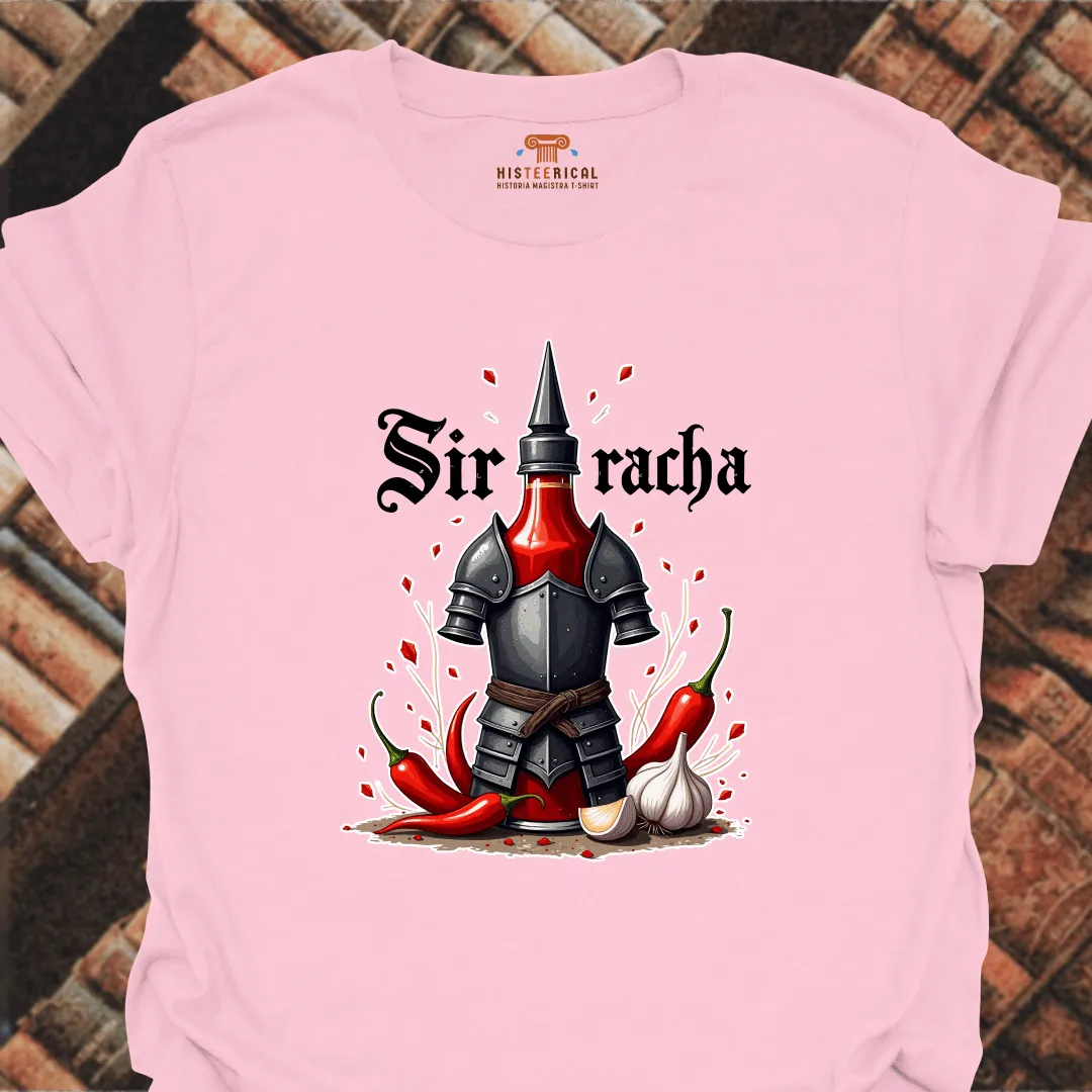 Sir Racha T-Shirt