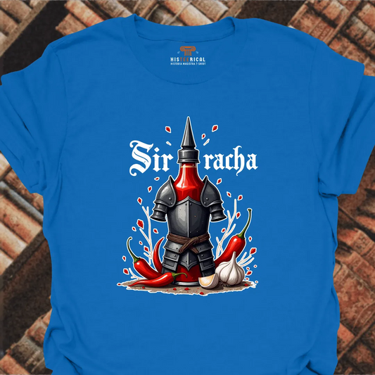 Sir Racha T-Shirt