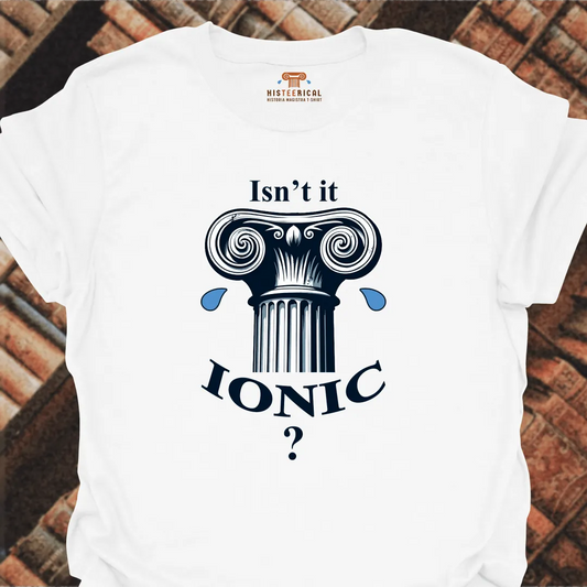 Isn't It Ionic T-Shirt