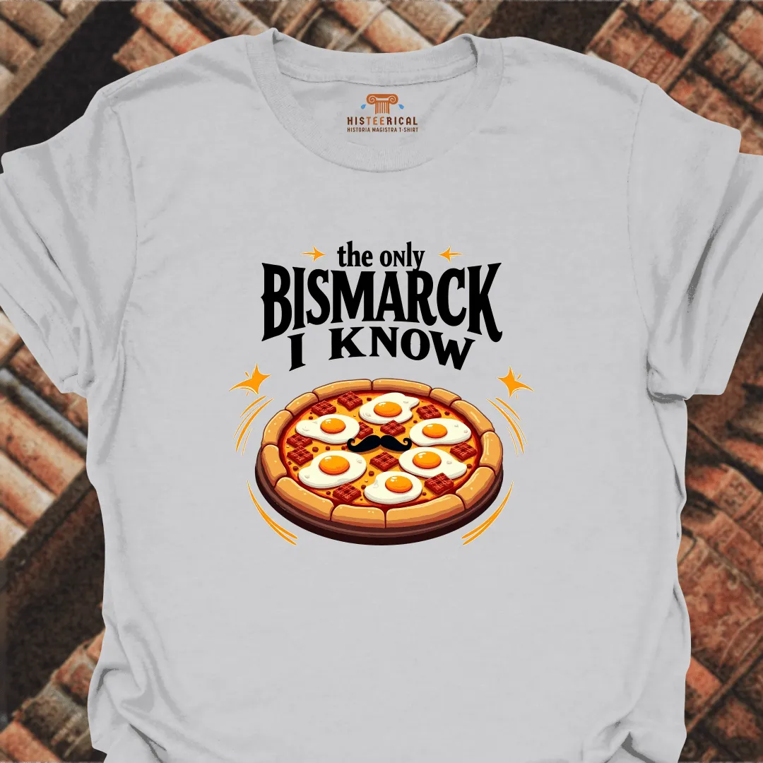 Bismarck Pizza T-Shirt