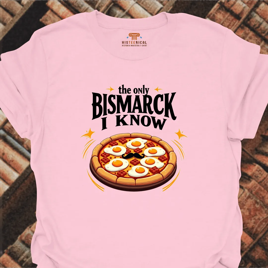 Bismarck Pizza T-Shirt