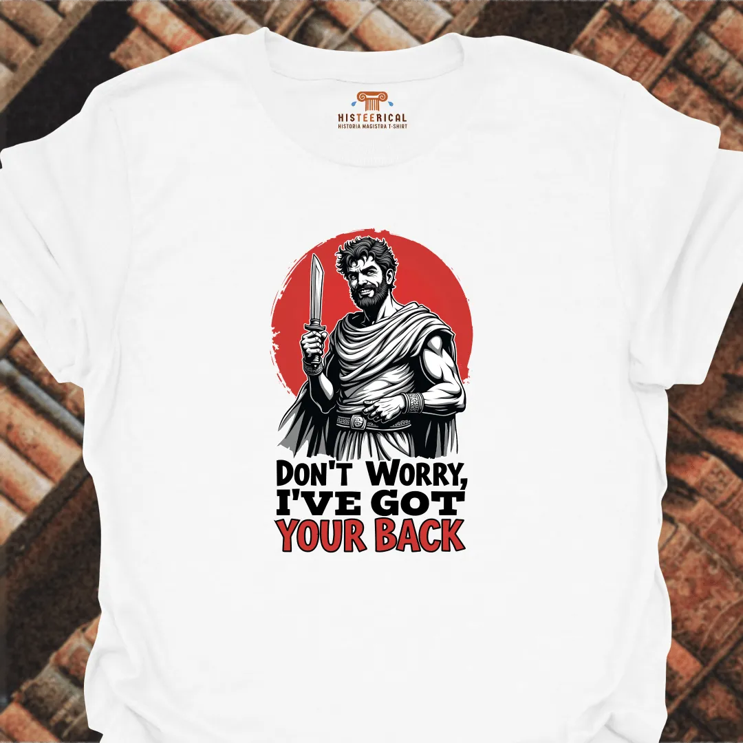 Brutus I've Got Your Back T-Shirt