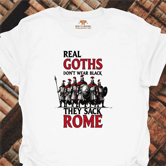 Real Goths Sack Rome T-Shirt