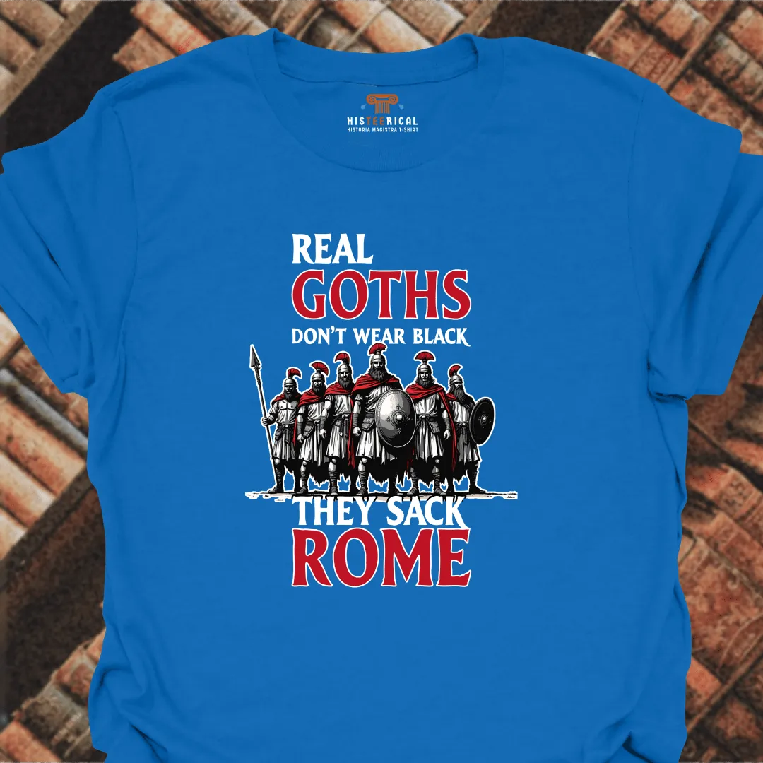 Real Goths Sack Rome T-Shirt