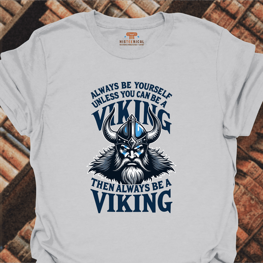 Always Be A Viking