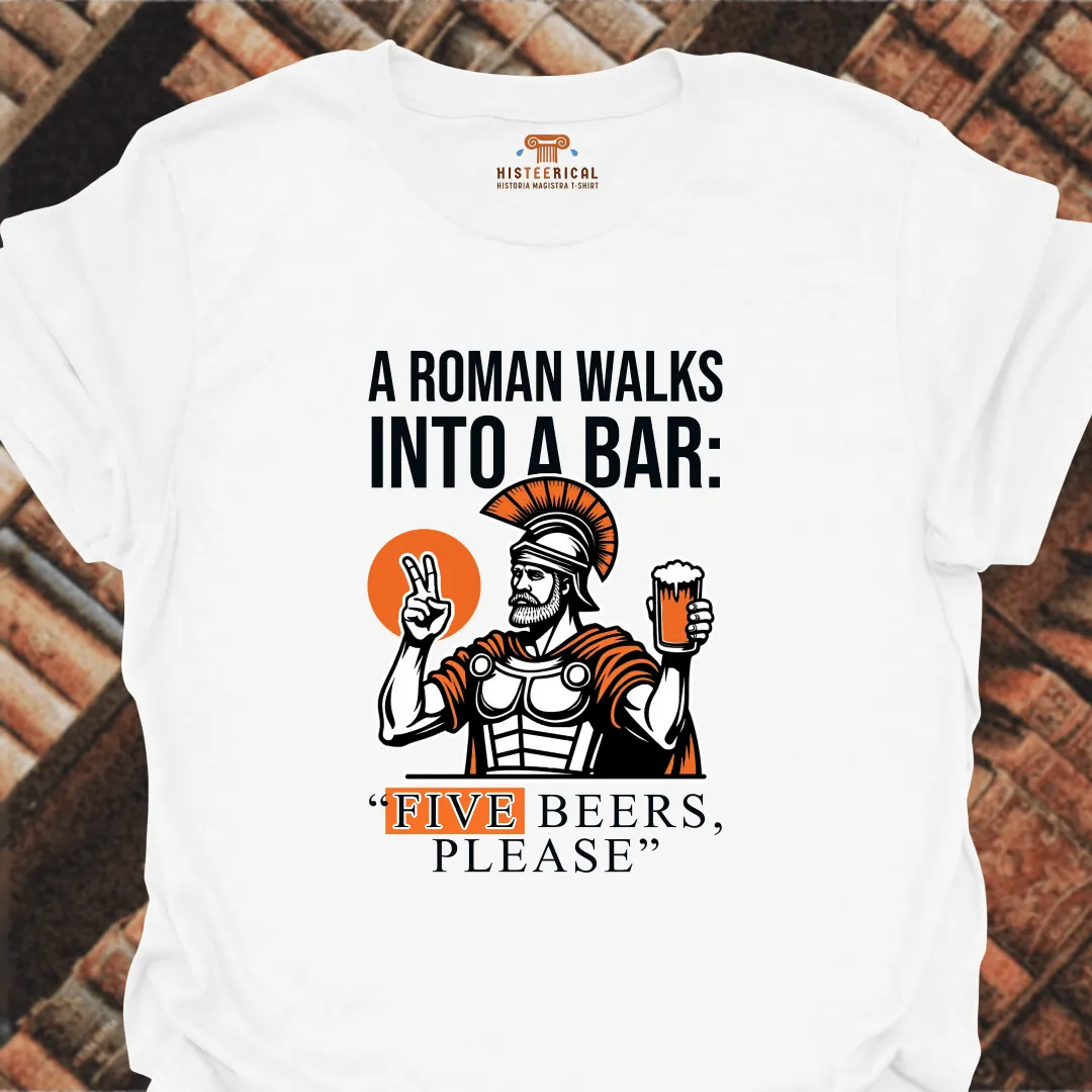 Roman Five Beers T-Shirt