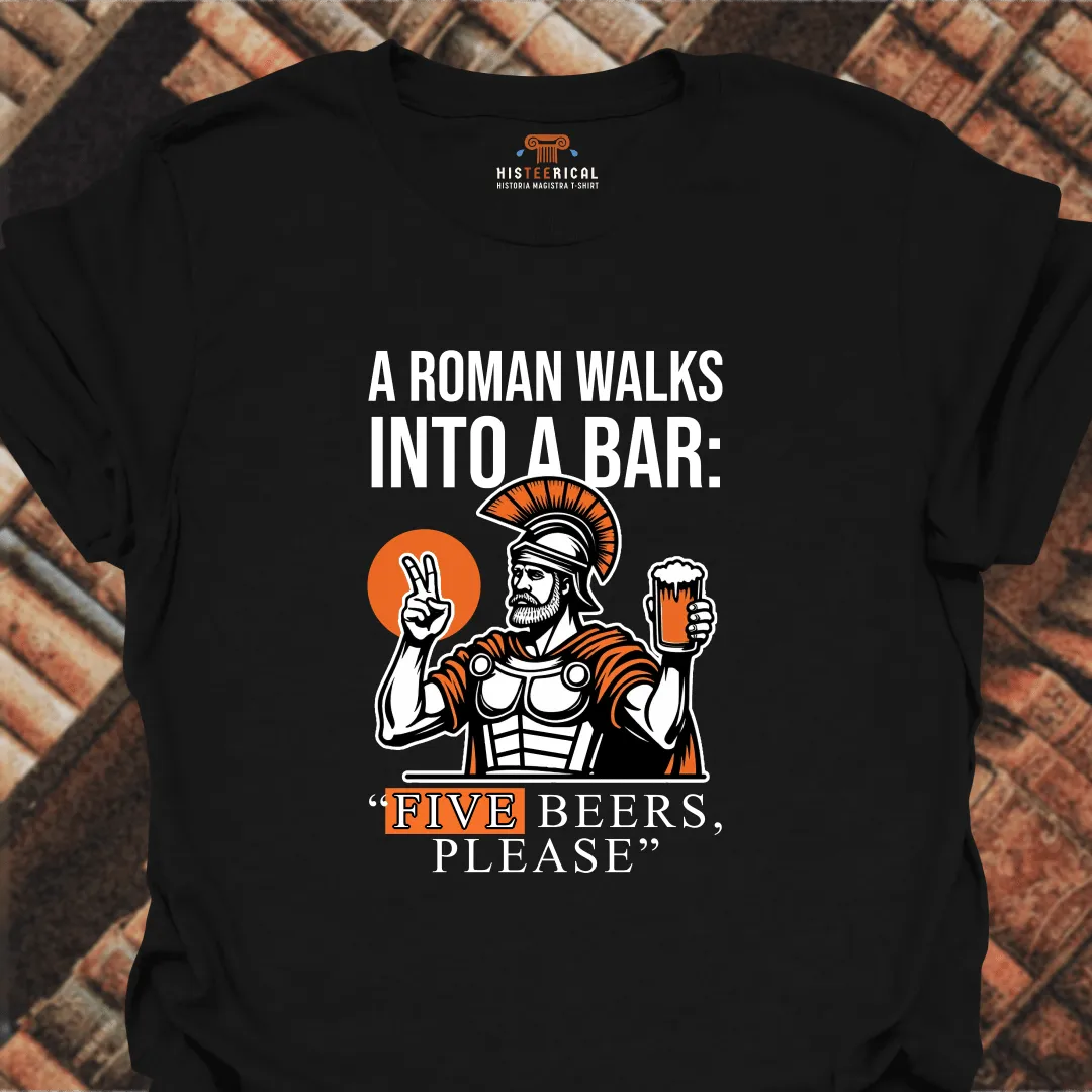 Roman Five Beers T-Shirt