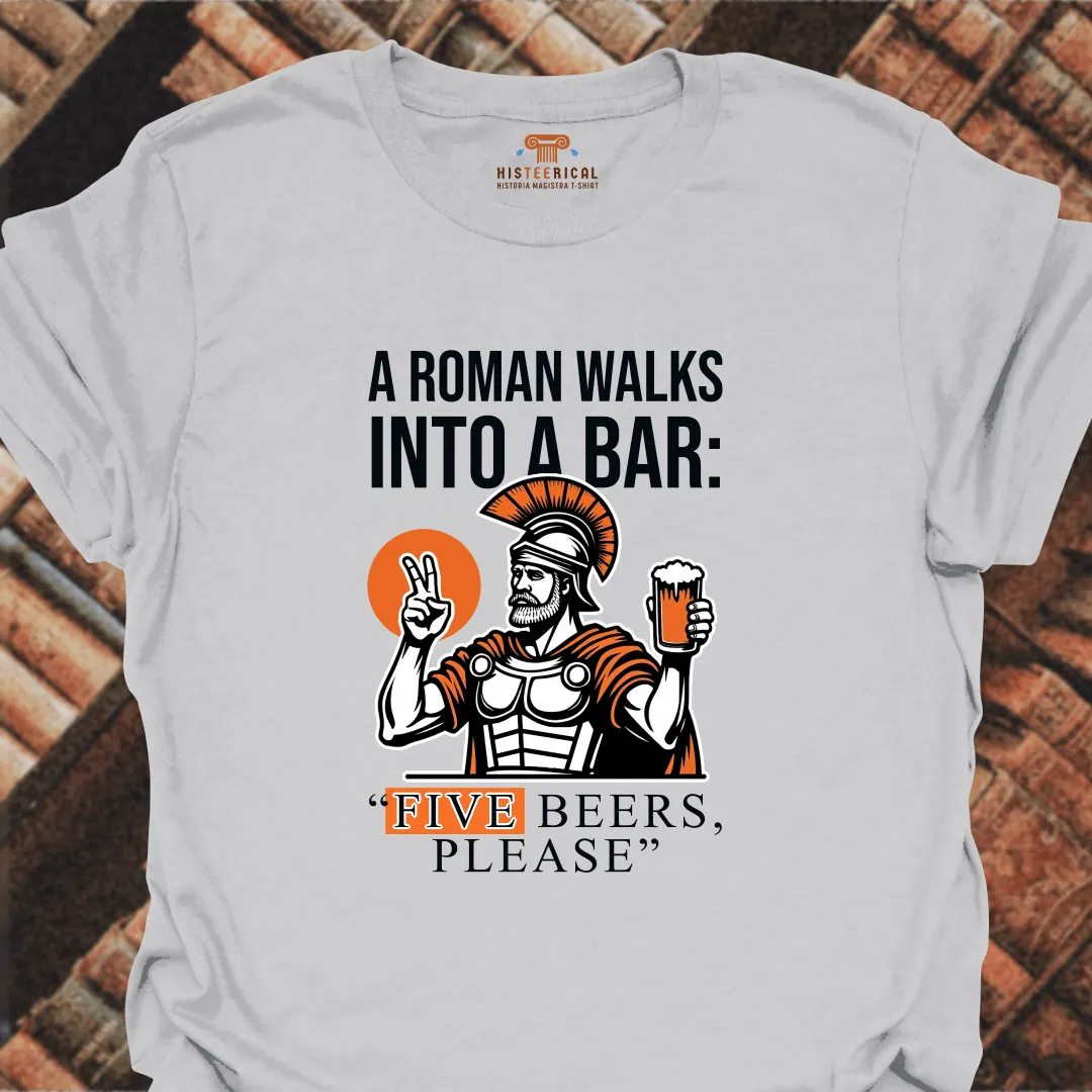 Roman Five Beers T-Shirt