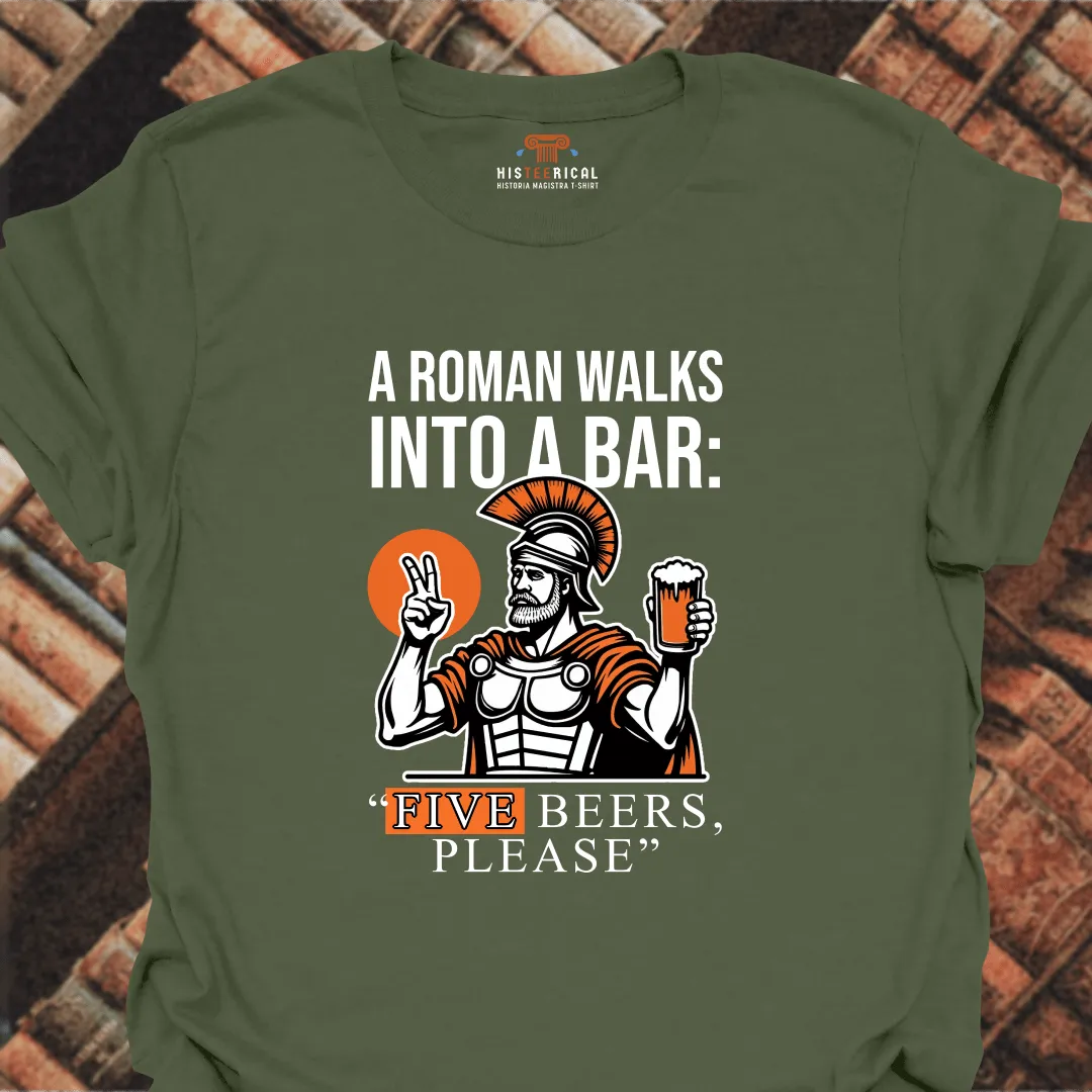 Roman Five Beers T-Shirt