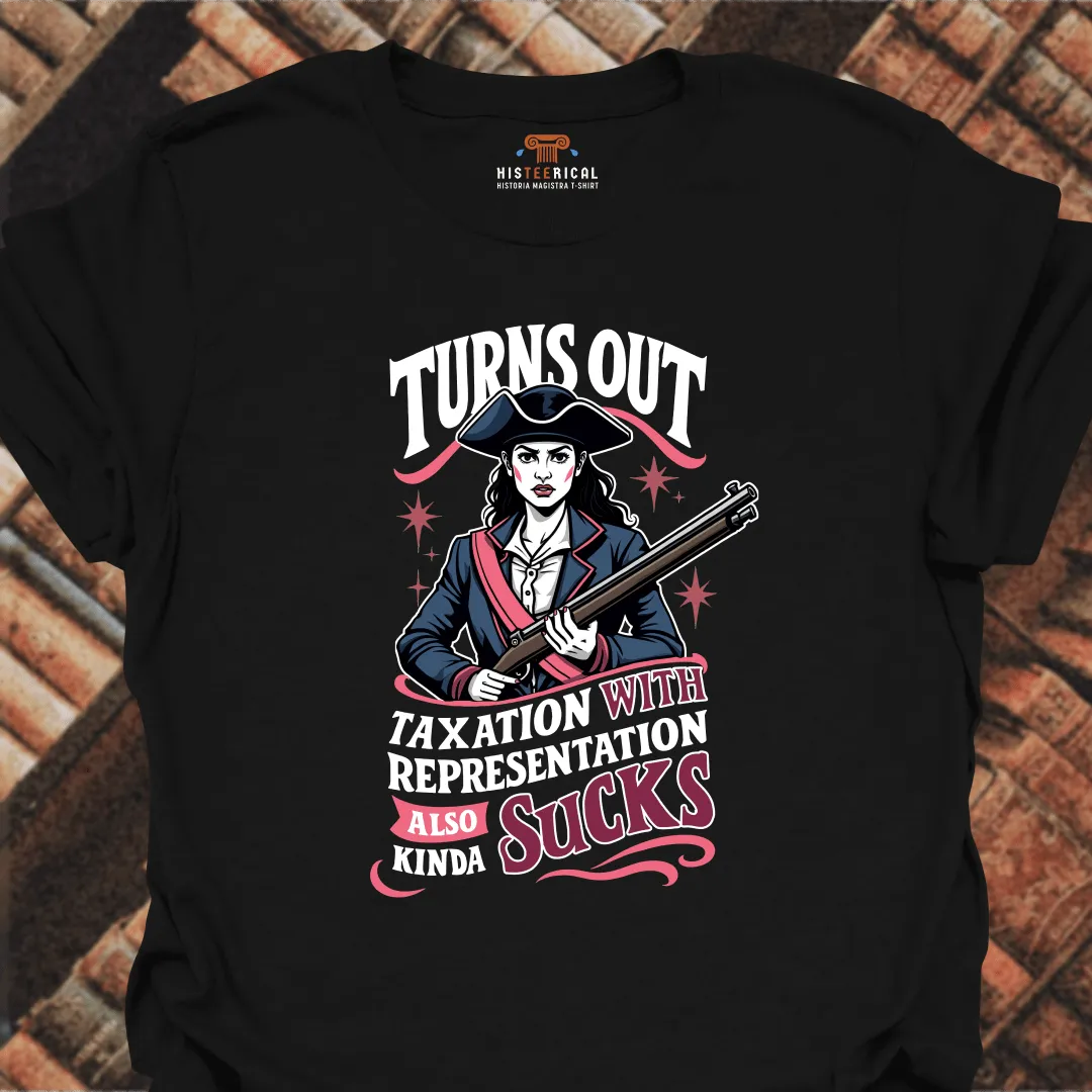 Taxation Sucks T-Shirt