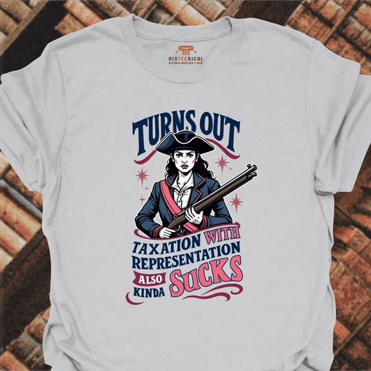 Taxation Sucks T-Shirt