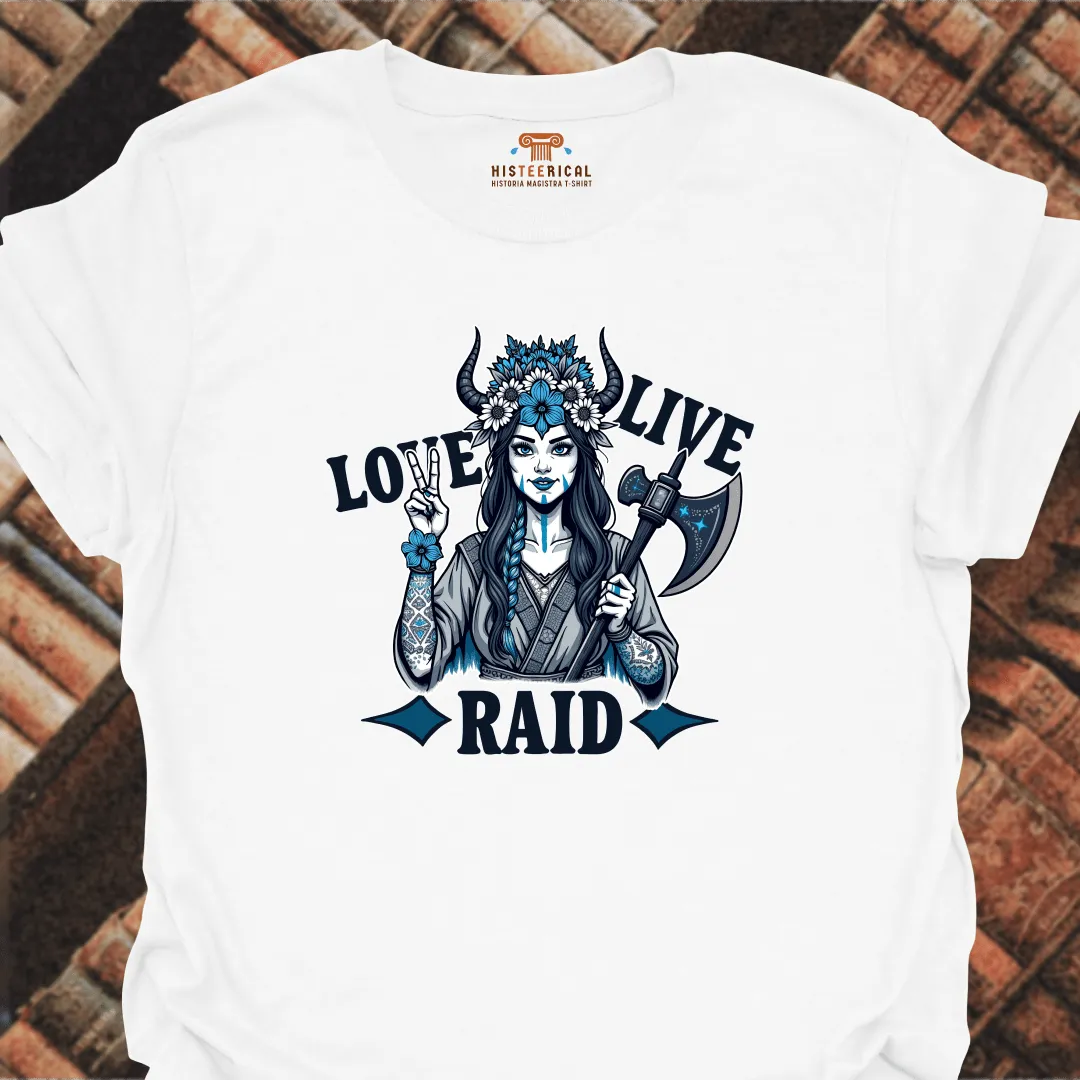 Live Love Raid T-Shirt