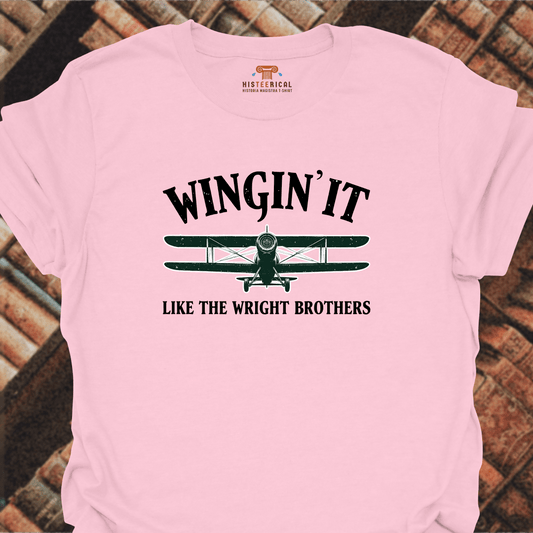 Wingin' It Like The Wright Brothers