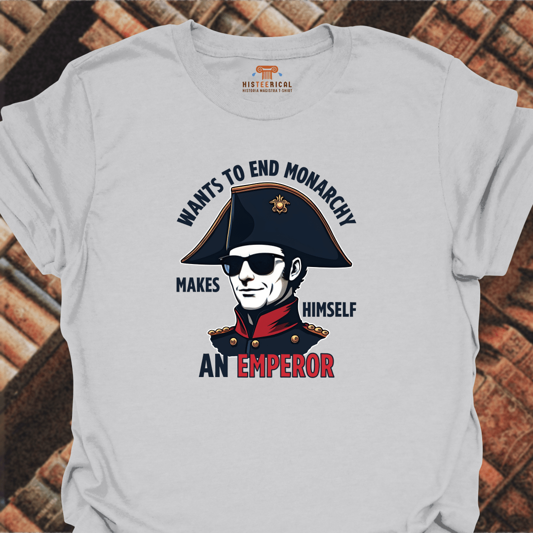 Napoleon Wants To End Monarchy