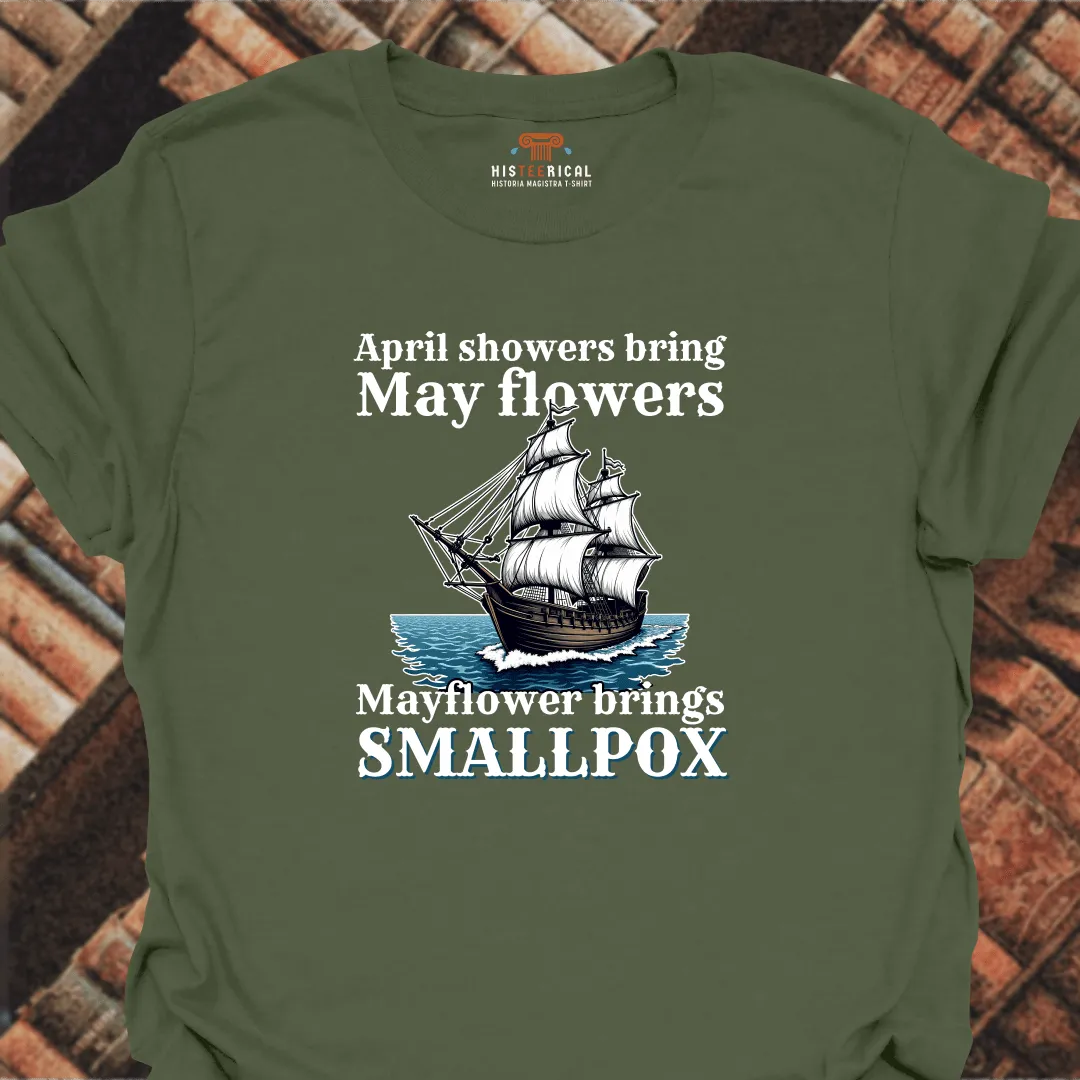 Mayflower Brings Smallpox T-Shirt