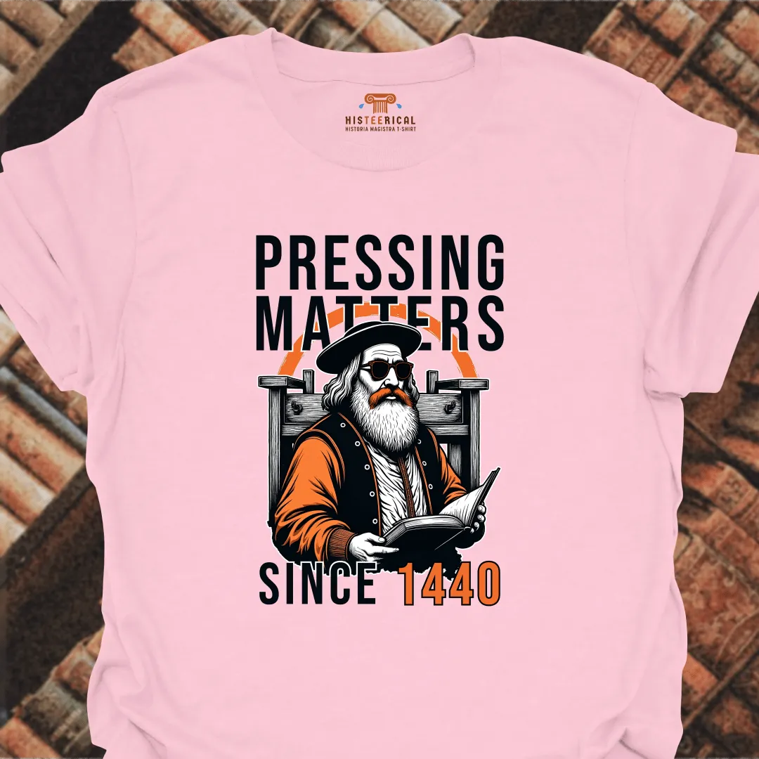 Gutenberg Pressing Matters T-Shirt