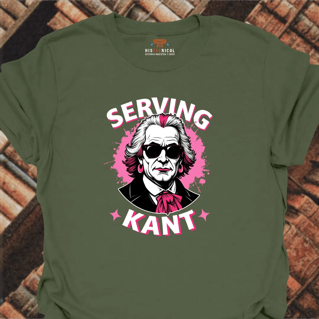 Serving Kant T-Shirt