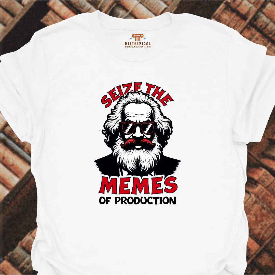 Marx Seize The Memes T-Shirt