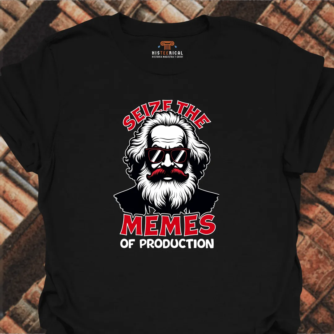 Marx Seize The Memes T-Shirt