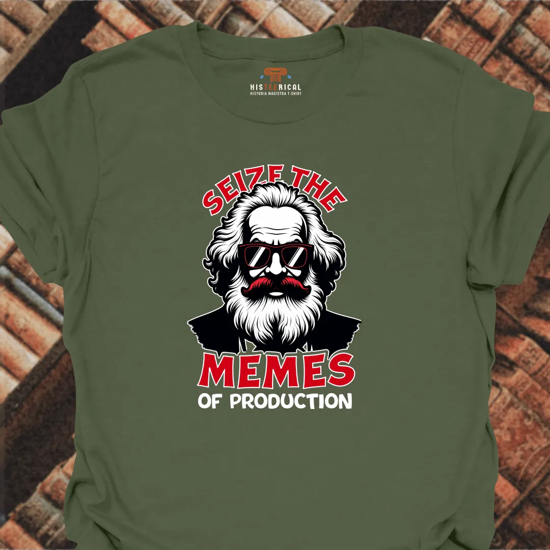 Marx Seize The Memes T-Shirt