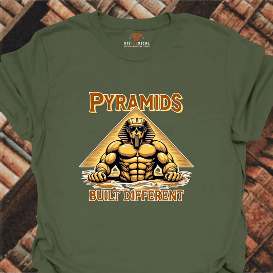 Pyramids Built Different T-Shirt