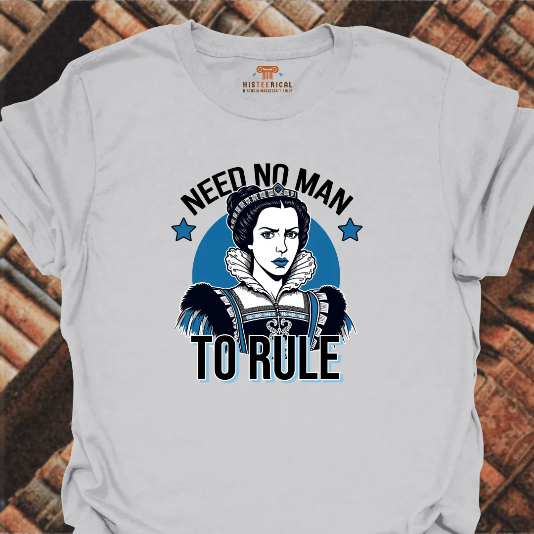 Elizabeth No Man T-Shirt