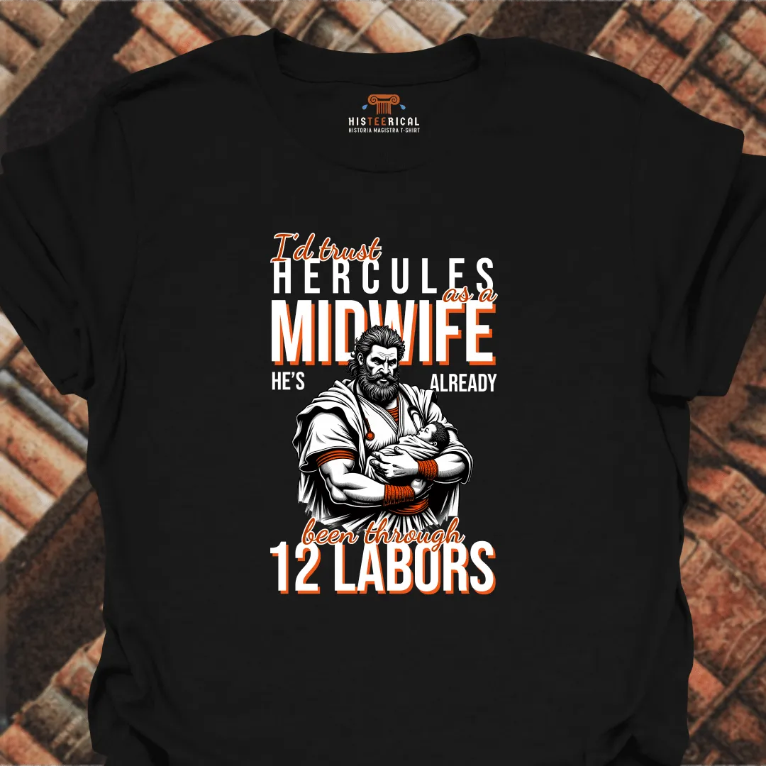 Midwife Hercules T-Shirt