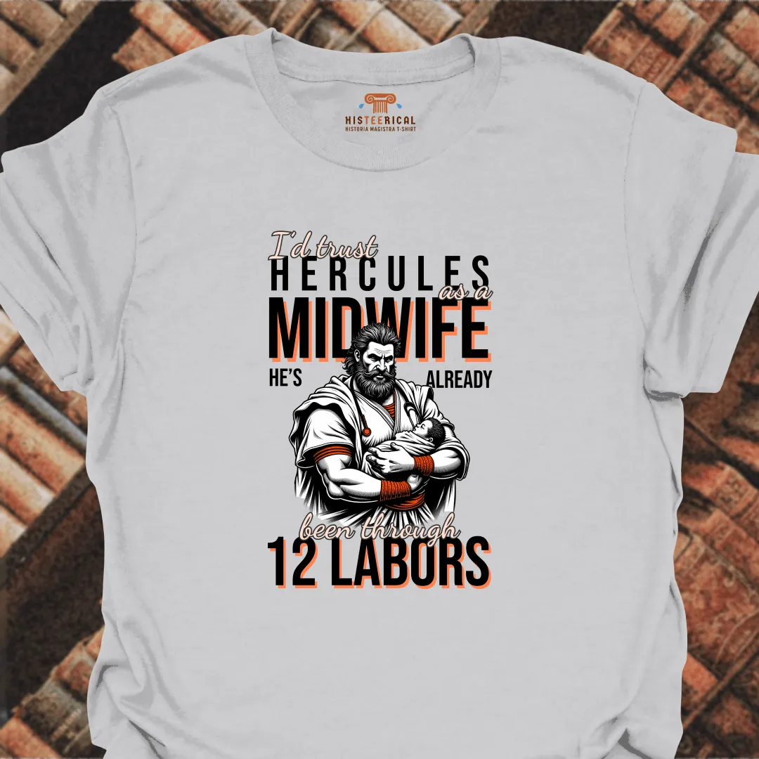 Midwife Hercules T-Shirt