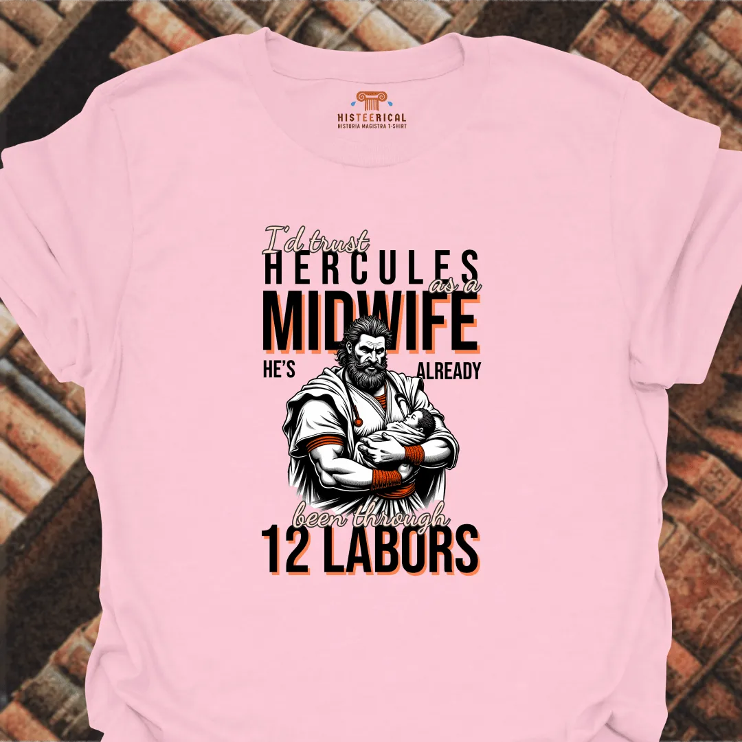 Midwife Hercules T-Shirt