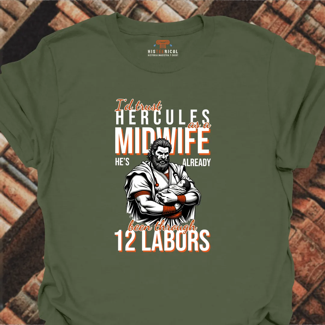 Midwife Hercules T-Shirt