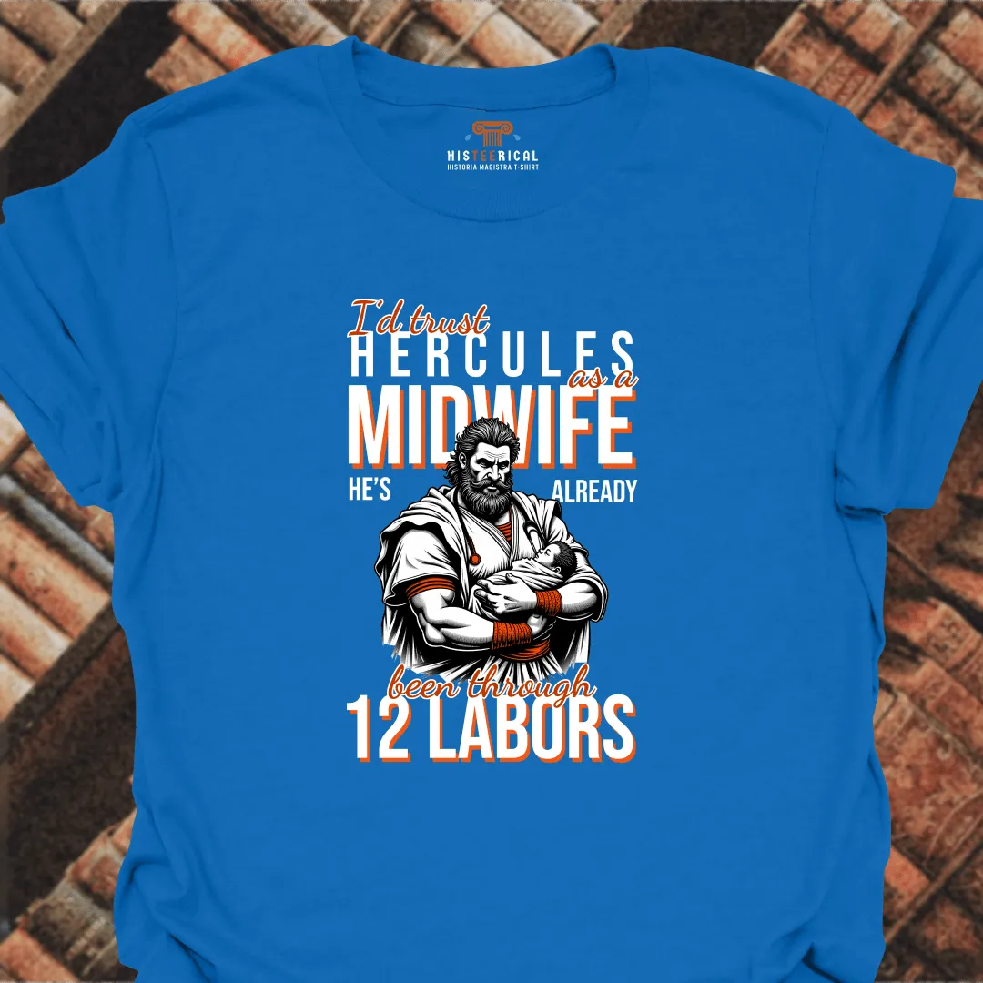 Midwife Hercules T-Shirt